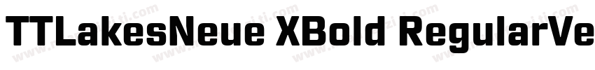 TTLakesNeue XBold RegularVersion字体转换